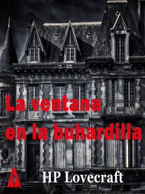 cover image of La ventana en la buhardilla